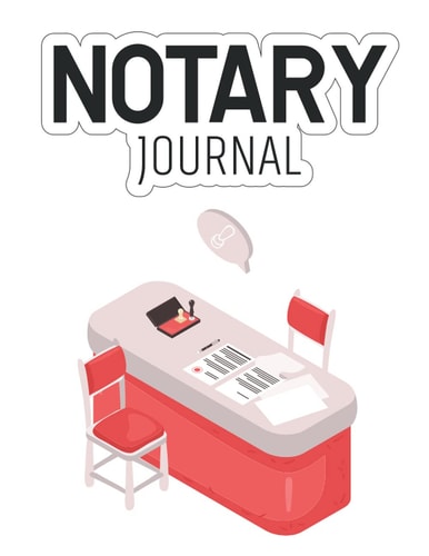 Notary Journal: Notary Journal Notary Public Record Book , Official Notary Journal