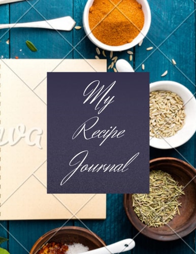 my recipes journal:recipes notebook: for all chefs and mothers this gift makes you happy its the ultimate recipes journal there is many things in it ... 8.5x11inch white papers you can write 160