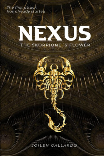 NEXUS: The Skorpione's flower