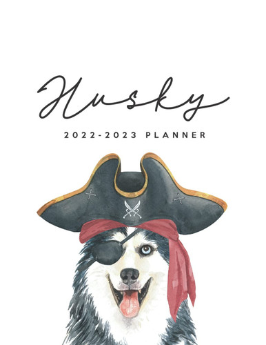 2022-2023 Monthly Planner: Cute Two Year Husky Calendar, Agenda, Diary | 2 Year Dog Theme Organizer with Password, Contact Trackers and Notes