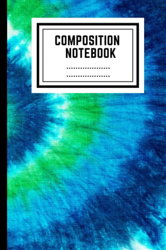 Composition Notebook: Tie Dye Wide Ruled Notebook Lined School Journal For Kids, Teens, Adults, Teacher,100 Pages