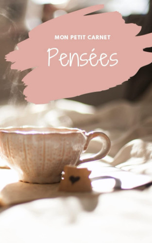 Mon carnet Zen : mes Pensées (French Edition)