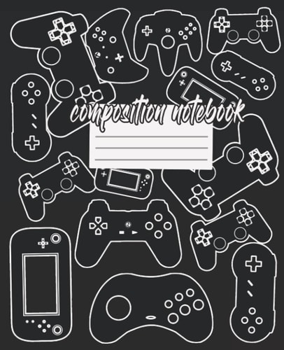 Video Game Composition Notebook: Wide-Ruled, 7.5 x 9.25, 100 Pages, For kids, teens, and adults (Composition Notebooks)