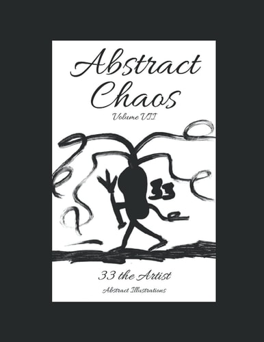 Abstract Chaos: Volume VII