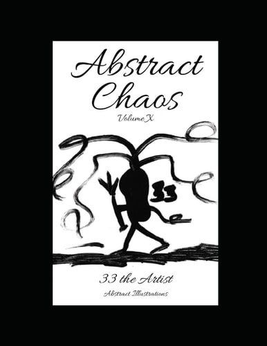 Abstract Chaos: Volume X