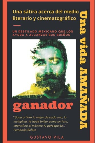 GANADOR: UNA VIDA AMAÑADA (Spanish Edition)