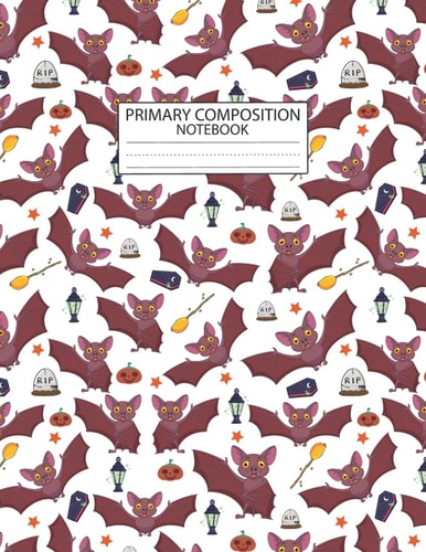 Bat Halloween Primary Composition Notebook: Bat Blank Pages Primary Composition Notebook Halloween Trick Or Treat Primary Composition Notebook To ... Notepad, To Do Lists for This Halloween