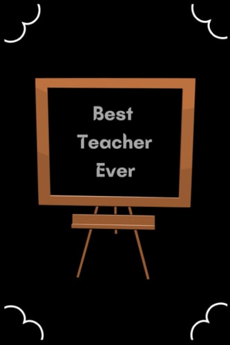 Best teacher ever: Journal planner for a teacher gift, A great gift for the student, A special Education Teacher Notebook