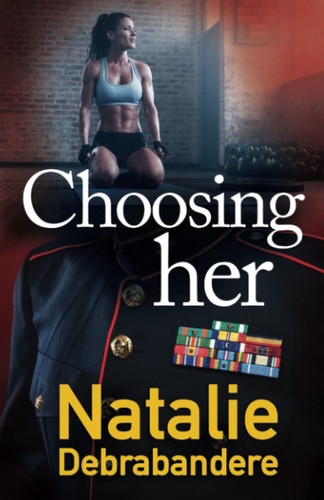 Choosing Her