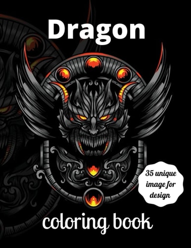 Dragon coloring book: Dragon coloring book for adults and kids stress relief and Relaxation[Beautiful Dragon coloring book