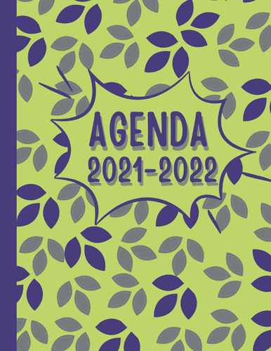 Agenda 2021-2022: Mon journal planner: agenda 2021-2022 scolaire (French Edition)