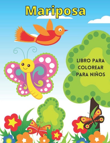 Mariposa Libro para colorear para niños: 30 páginas para colorear de mariposas completamente únicas | Divertido libro de actividades para niños ... Mariposas simples y fáciles (Spanish Edition)