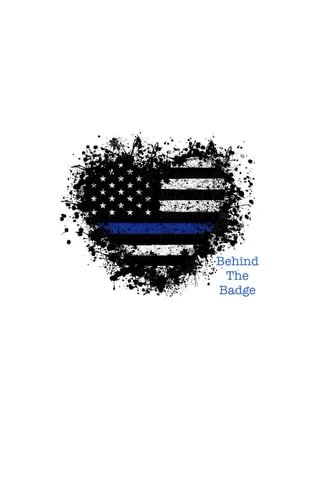 Behind The Badge