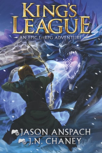 King's League: An Epic Lit RPG Adventure