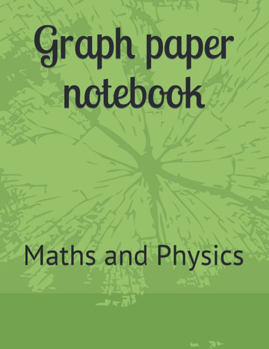 Graph paper notebook: 4 x 4 Graph Notebook 8.5 x 11 Inches ( Large size ) | Quad Notebook For Maths And Physics Education | 180 Quad Ruled Pages
