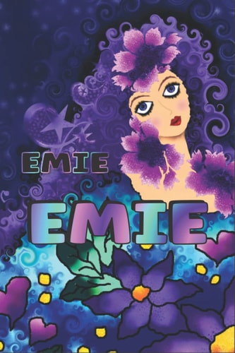 CADEAU PERSONNALISÉ AU NOM DE EMIE: Magnifique Journal Ligné Pour Emie (French Edition)