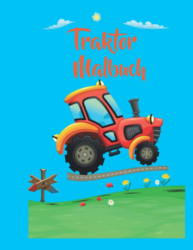 Traktor Malbuch 3-5 (German Edition)