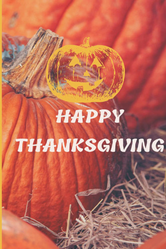Happy Thanksgiving Notebook Is a Perfect Gift for a Larger Group When You Are on Baget. Give Your Study Table a Beautiful Holiday/thanksgiving Makeover. This Holiday/thanksgiving Makes Everyone Happy to Give Notebook Gifts