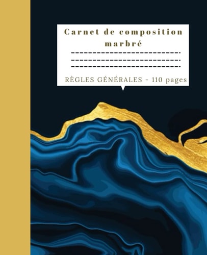Carnet de composition marbré: Cahier d'école, pour enfants et adultes, hommes et femmes, 7,5 x 9,25, 110 pages avec des fonds de marbre élégants. (French Edition)