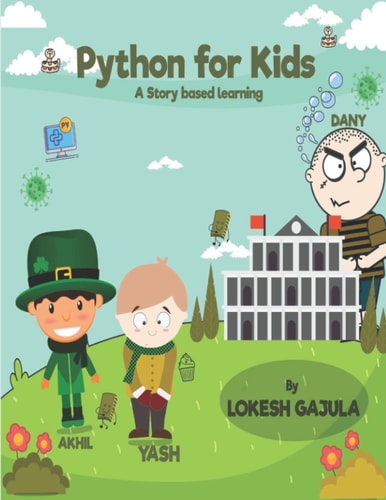 Python For Kids: A Story Based Learning