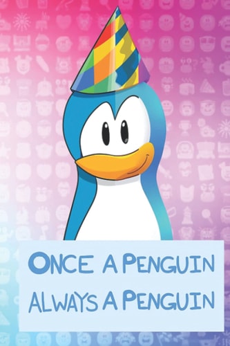 Once A Penguin Always A Penguin Notebook: - 6 x 9 inches with 110 pages