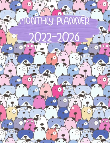 Monthly planner 2022-2026: Colorful kawaii dogs pattern. Large 8.5x11" 5 years planner. Well organized 60 month calendar with to do list, notes. Schedule Organizer Logbook for family and business.