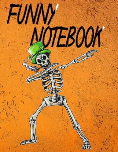 funny notebook sketchbook: 8.5 / 11 inch 21.59/27.94 cm 150 page