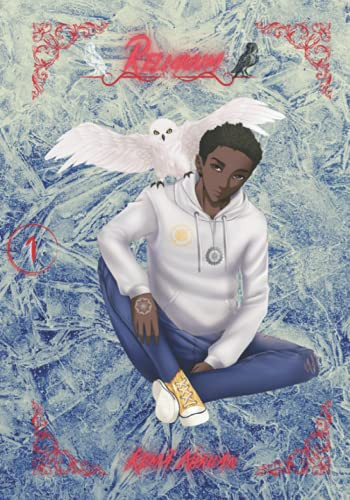 Reliquum: Vol 1: Age of Becoming