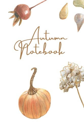 Notebook: Autumn Vibes Notebook: Back To School