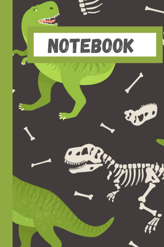 Notebook: Cool Dinosaur Notebook with 120 lined pages.