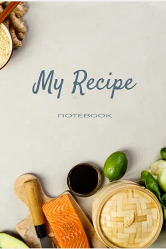 My Recipe Notebook for all.