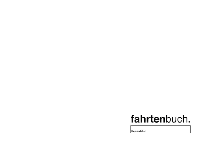 Fahrtenbuch. (German Edition)