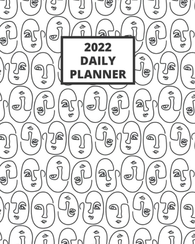 2022 Daily Planner Faces; January 1, 2022 - December 31, 2022; 8 X 10