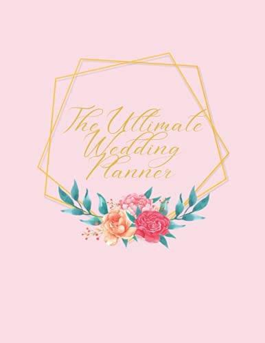 Planner The Ultimate Wedding Planner: Bridal Planning Book, Engagement Gift