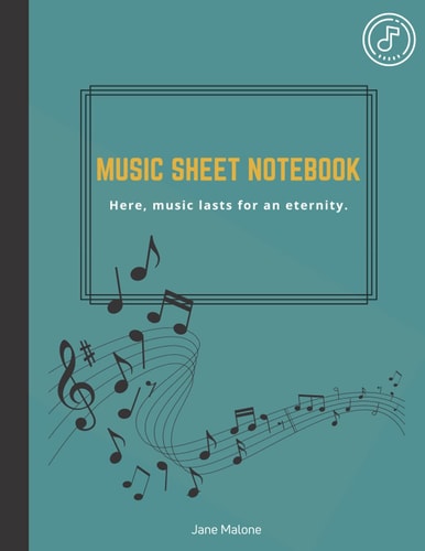Music Sheet Notebook: Blank Sheet Music Composition Manuscript- Music Manuscript Paper / 200 Pages