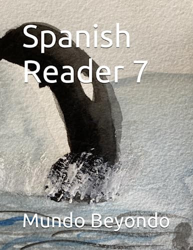 Spanish Reader 7