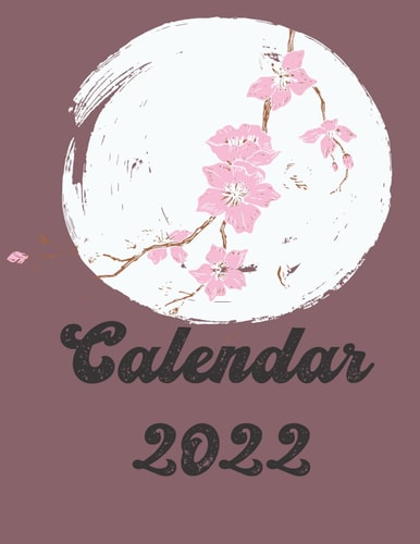 Cute Calendar for 2022: Family Friendly Weekly Planner, Notebook, Goal Setting, Federal Holidays, Japanese Cherry Blossom Cover