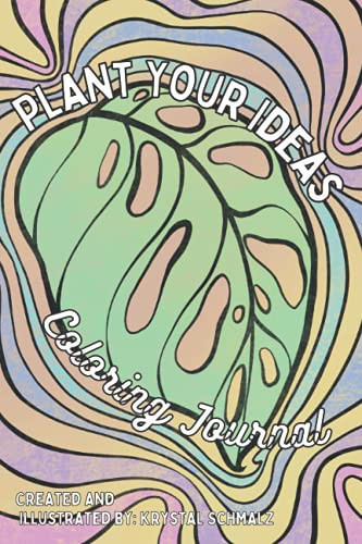 Plant Your Ideas: Coloring Journal