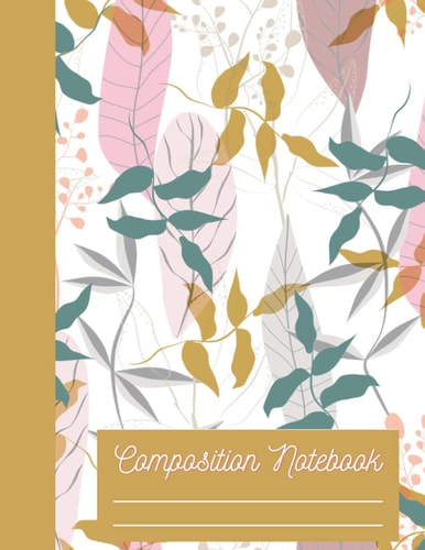 Composition Notebook. Wide Ruled Lined Paper Notebook Journal: Workbook for Girls, Kids, Teens, Students for Back to School and Home College Writing Notes (Spanish Edition)