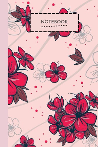 Notebook: Cute Floral Flower Notebook Blank Lined Journal