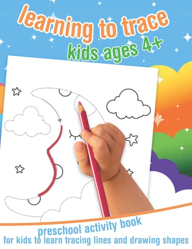 Learning to trace kids ages 4+ | Preschool activity book for kids to learn tracing lines and drawing shapes
