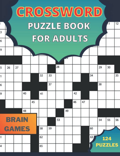 Crossword puzzle Book for Adults: Cross Words Activity book with 124 Puzzles for Adults, Seniors, And all Puzzle Book Fans With Solutions | Brain Games - Crossword Puzzles - Large Print