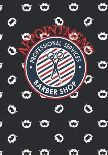 Barber Shop Appointment Book: 2021-2022, Weekly, and Daily Planner/ Daily appointments from 8 a.m. to 9 p.m. Client Record Book Barber Customer, Salon Log book Large book '7x10' 150 page