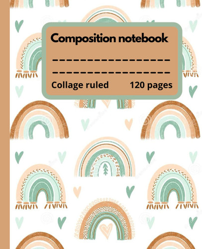 Boho green rainbow composition notebook: A great gift for kids, girls and adults for any occasions