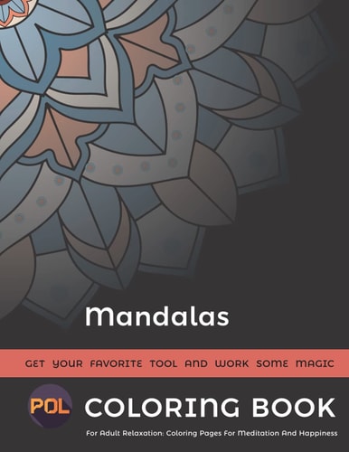 Coloring Book For Adult Relaxation:: Coloring Pages For Meditation And Happiness