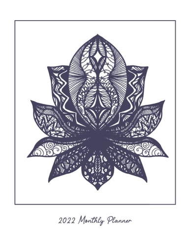 2022 Monthly Planner: 2022 Monthly Planner Calendar, 1 Year Planner 2022, One Year Large Monthly Planner, 12 Month Planner, Blue, Lotus, Flower