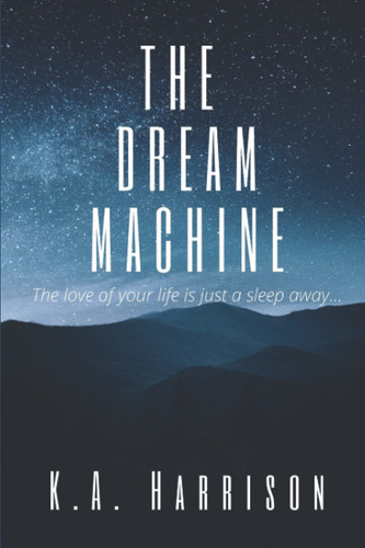 The Dream Machine