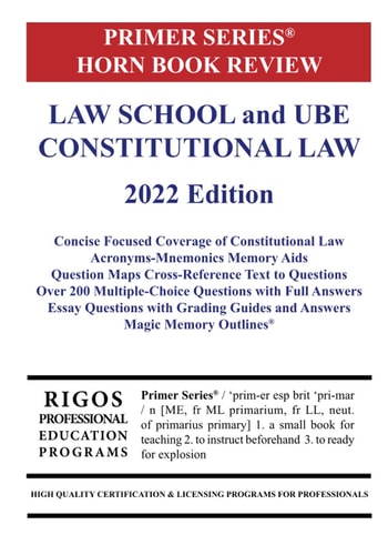 Primer Series Horn Book Review Law School and UBE Constitutional Law 2022 Edition (Primer Series 2022 Edition)