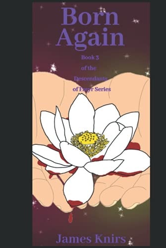 Born Again: Book 3 of The Descendants of Freyr series