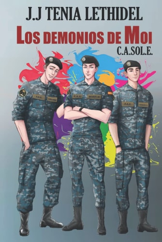 LOS DEMONIOS DE MOI (Spanish Edition)